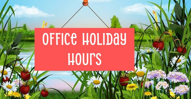 Reduced office hours - staff holidays image