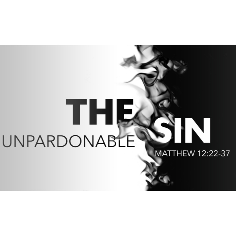 The Unpardonable Sin