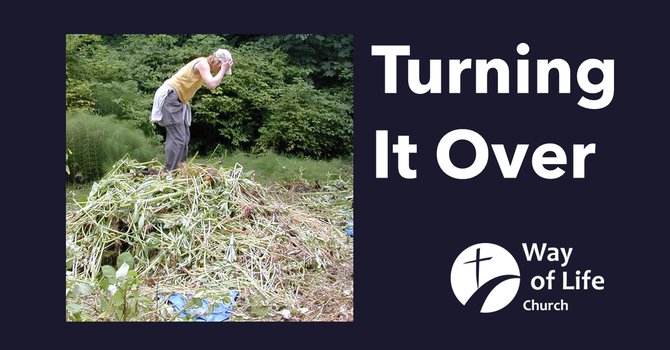 Turning It Over