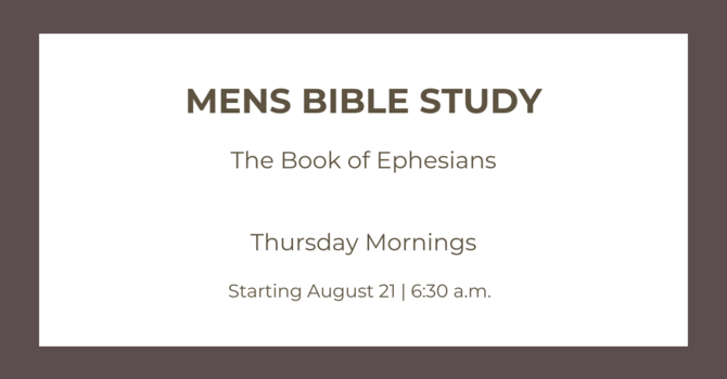 Men's Bible Study - Ephesians 