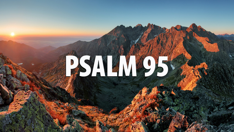 Psalm 95