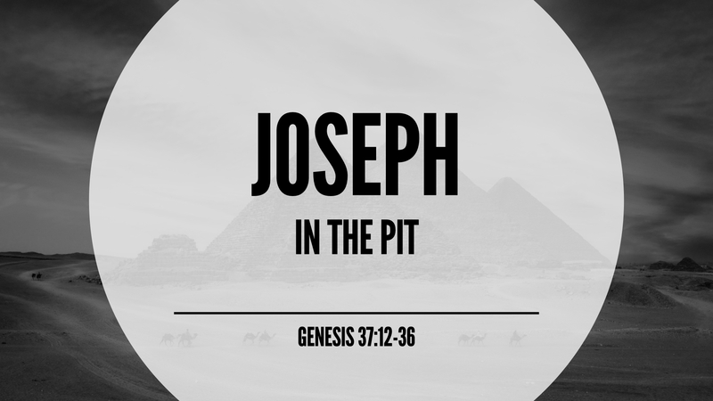 2. Joseph in the Pit