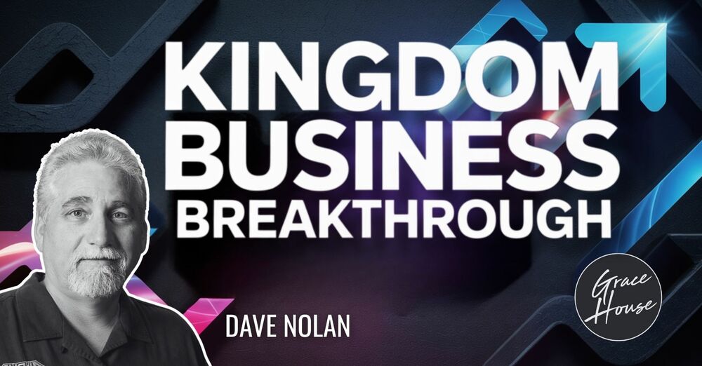 Kingdom Business Breakthrough