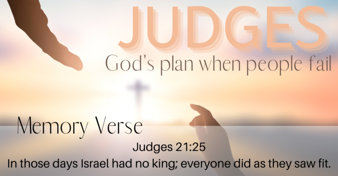 Gideon (Part 2) - Judges 7