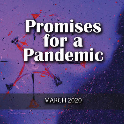 Promises for a Pandemic