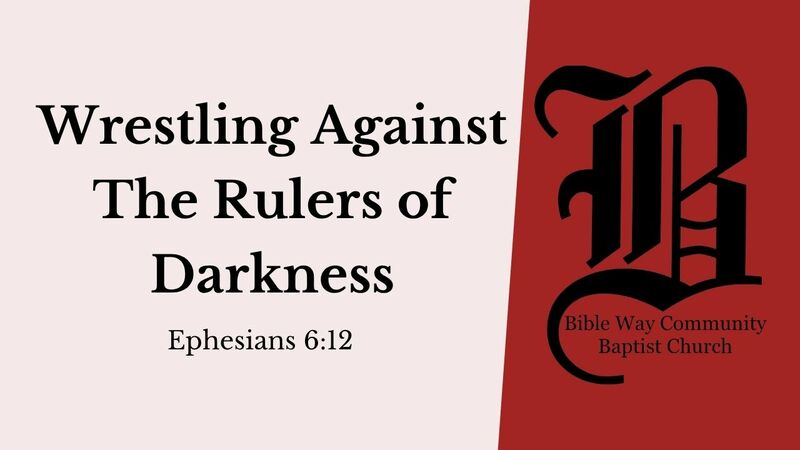 Wrestling Against The Rulers of Darkness
