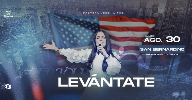 Levántate: San Bernardino, CA