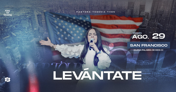 Levántate: San Francisco, CA