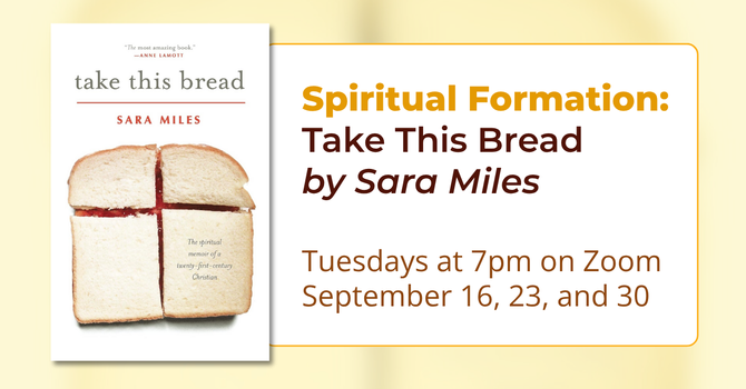 Spiritual Formation: Take This Bread by Sara Miles image