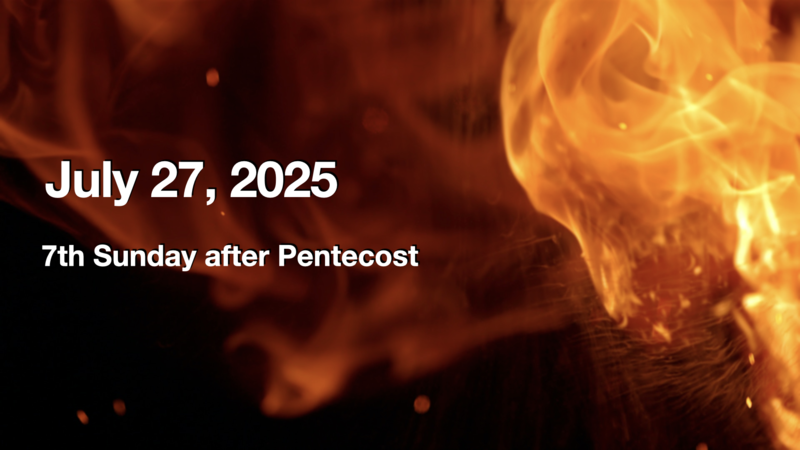 Eucharist Service July 27, 2025