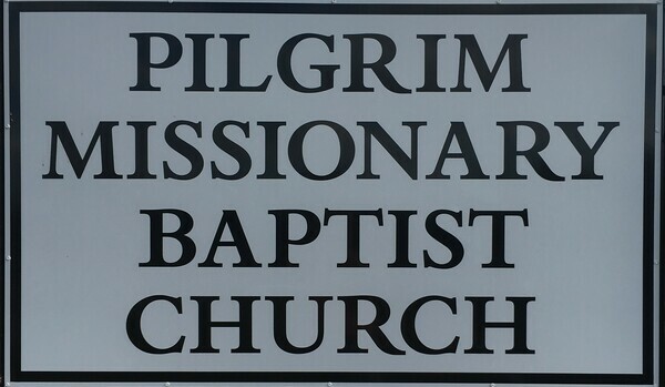 Pilgrim Missionary Baptist Church