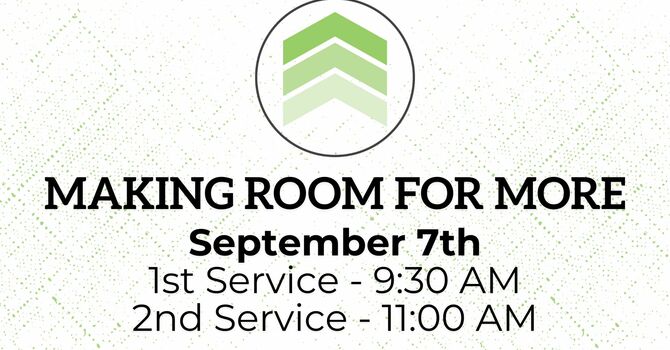 2 New Service Times - Starting Sept. 7th image