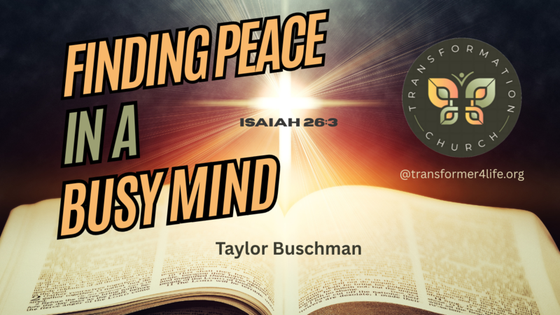 Finding Peace In A Busy Mind
