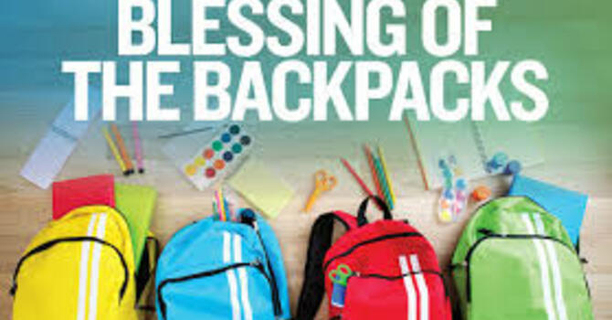 Blessing of the Backpacks (and Work Bags) image