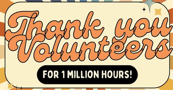 Thanking our Past & Present Volunteers! image