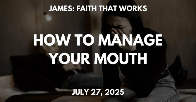How to Manage Your Mouth