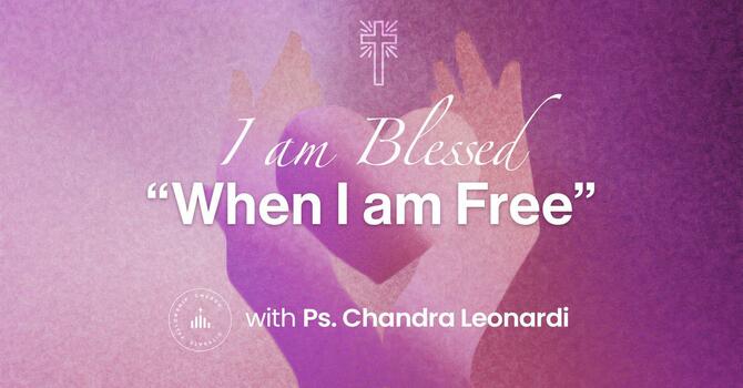 When I am Free