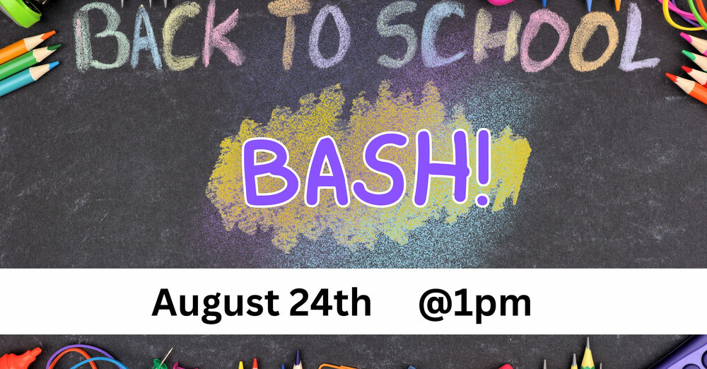 Back to School Bash