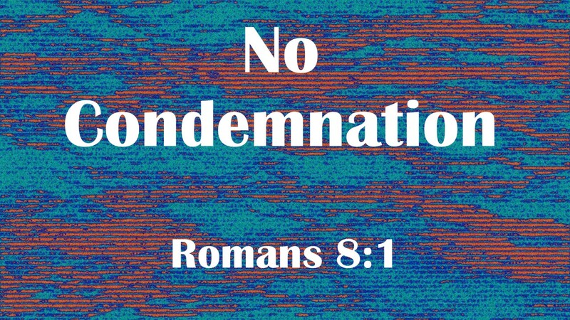 No Condemnation