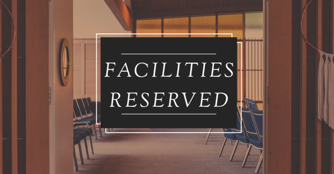 Facilities Reserved