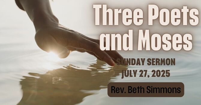 Three Poets and Moses