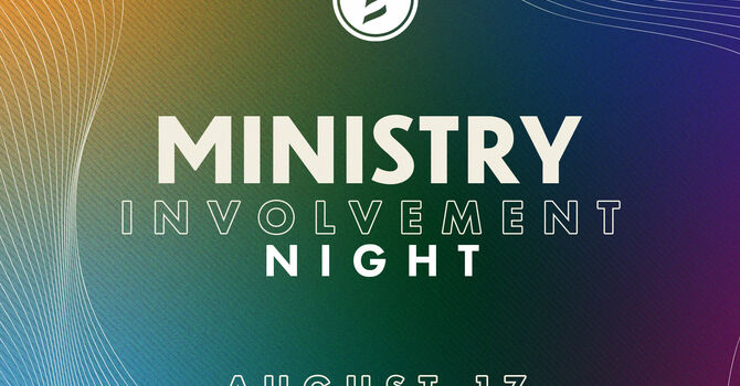 Ministry Involvement Night 