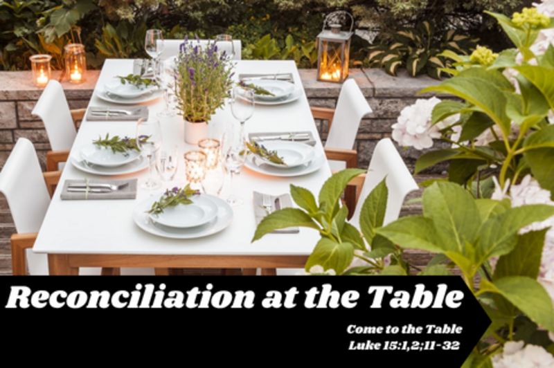 Reconciliation at the Table