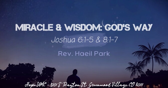 Miracle and Wisdom: God's Ways in Battle