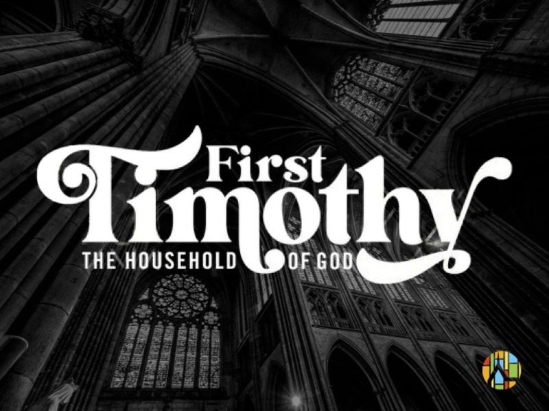 1 Timothy Household of God 