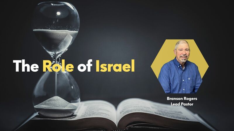 #2 The Role of Israel 