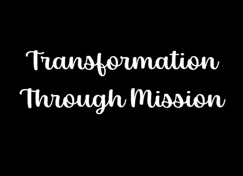 Transformation Through Mission