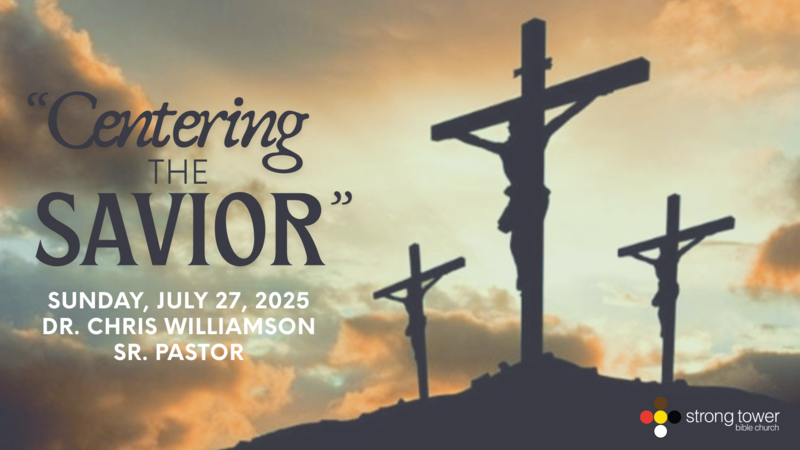 Centering The Savior