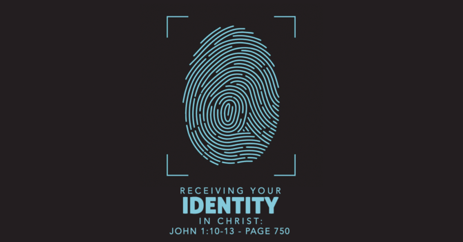 Receiving Your Identity in Christ