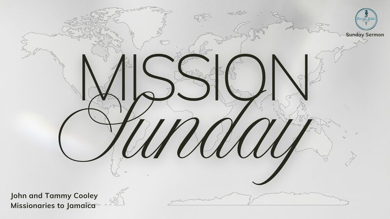 Missions Sunday