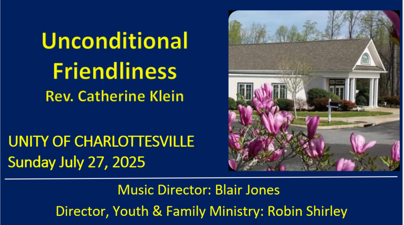 Unconditional Friendliness