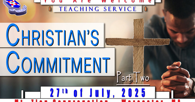 Christian’s Commitment Part Two
