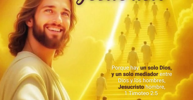 Un solo Dios, y un solo mediador. image