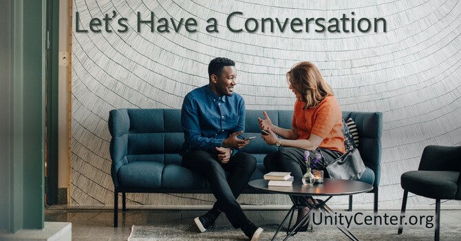 Let’s Have a Conversation