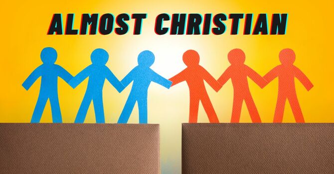 Almost Christian