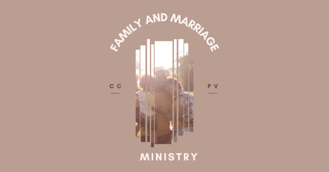 Family and Marriage Ministry