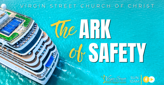 "The Ark of Safety"