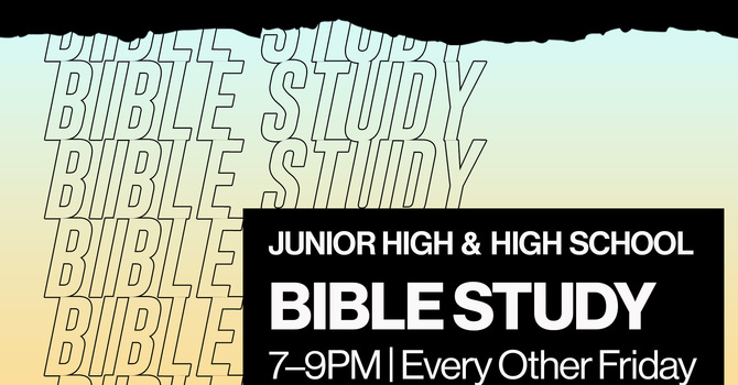 Junior High & High School Bible Study