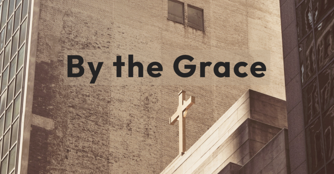 By the Grace