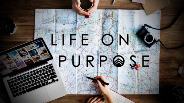 Life On Purpose