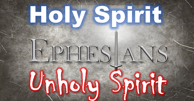 Holy Spirit or Unholy Spirit