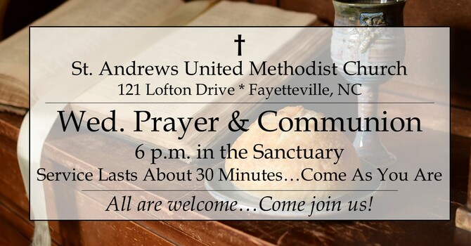 Wed. Prayer & Communion