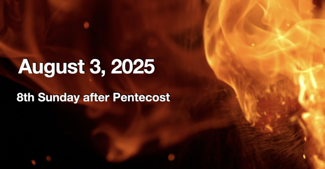 Eucharist Service - August 3, 2025
