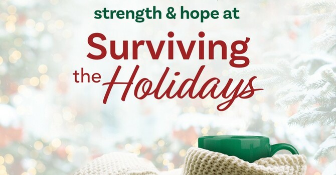 Surviving the Holidays - Greif Support
