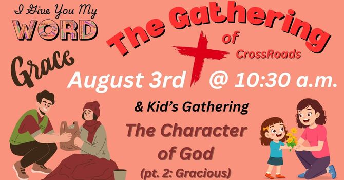 The Character of God (pt. 2: Gracious)