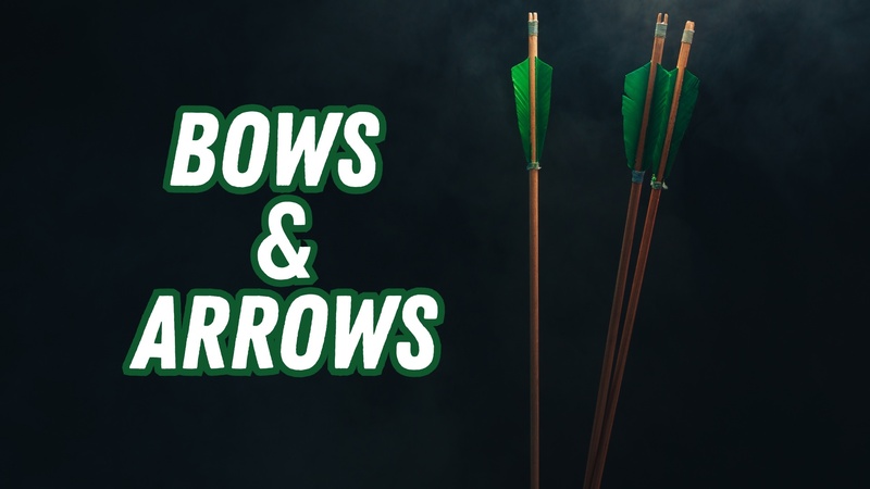 Bows and Arrows